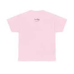 My House Smells Better Than Yours. #Sorrynotsorry, Casual Wear, Humor T-Shirt 53 Pink T-Shirt With Logo On Back